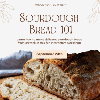 Sourdough 101 Class September 24th