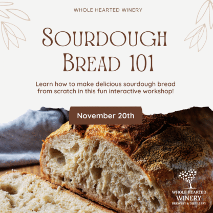 Sourdough 101 Class Thursday November 20th