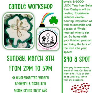 Candle Making Workshop March 8th Luck Of The Irish Theme
